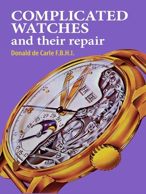 cover image of Complicated Watches and Their Repair